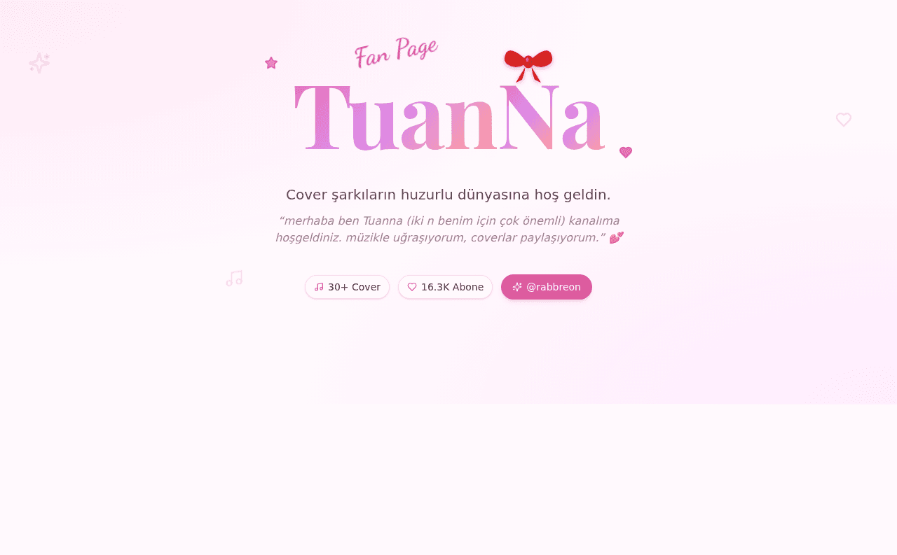 Tuanna — Cover Şarkıları — Sanatçı Hayran Sayfası · #SuçaDeğilSanata